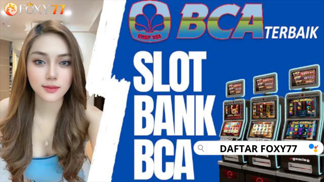 LINK SLOT MAXWIN : SLOT MINIMAL DEPOSIT 5000 VIA BANK BCA DAN DANA | SLOT MAXWIN MUDAH MENANG
